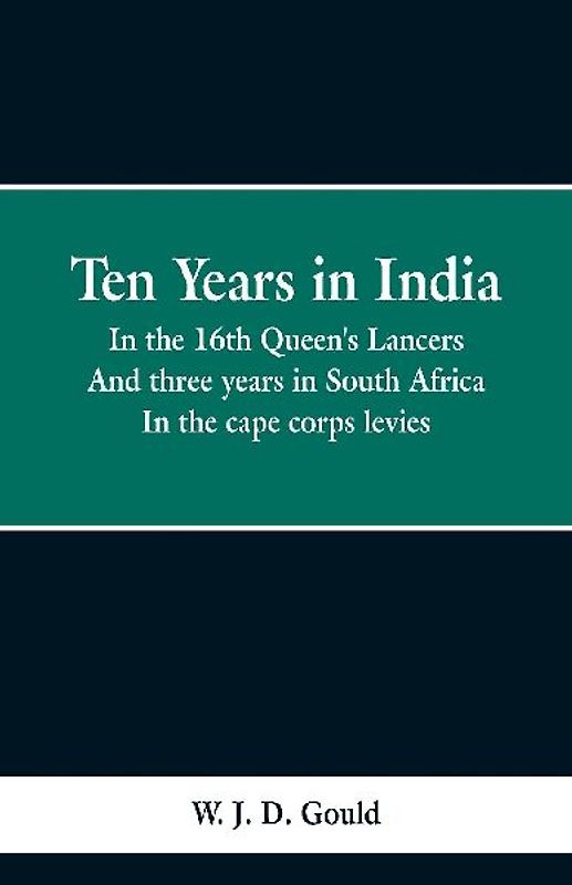 Ten Years in India