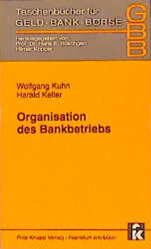 Organisation des Bankbetriebs