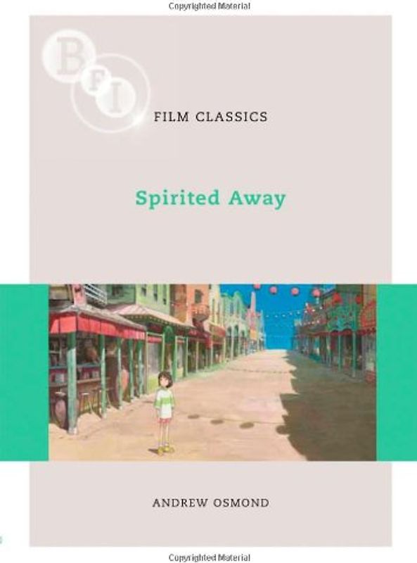 Spirited Away (BFI Film Classics)