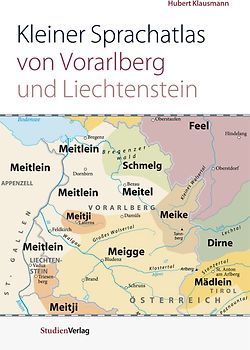 Kleiner Sprachatlas von Vorarlberg und Liechtenstein