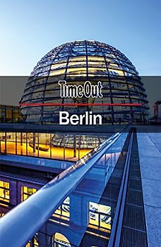 Time Out Berlin City Guide: Travel guide with pull-out map