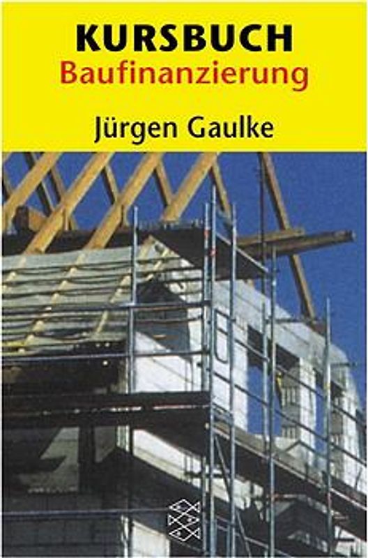 Kursbuch Baufinanzierung