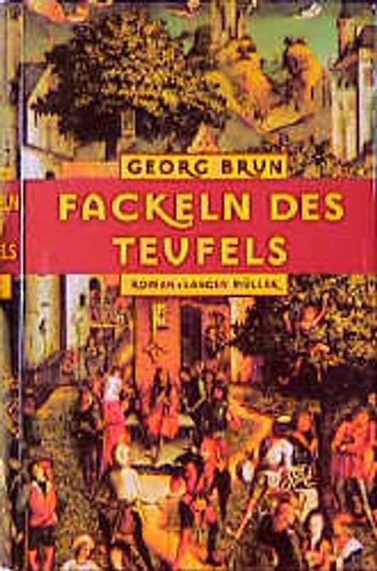 Fackeln des Teufels