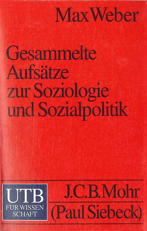Gesammelte Aufsätze zur Soziologie und Sozialpolitik