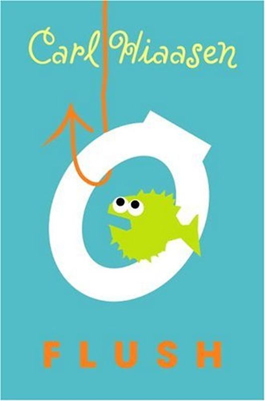 Flush - Hiaasen, Carl