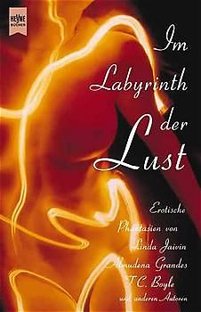 Im Labyrinth der Lust