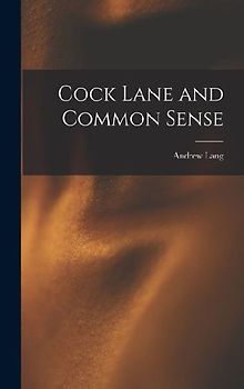 Cock Lane and Common Sense