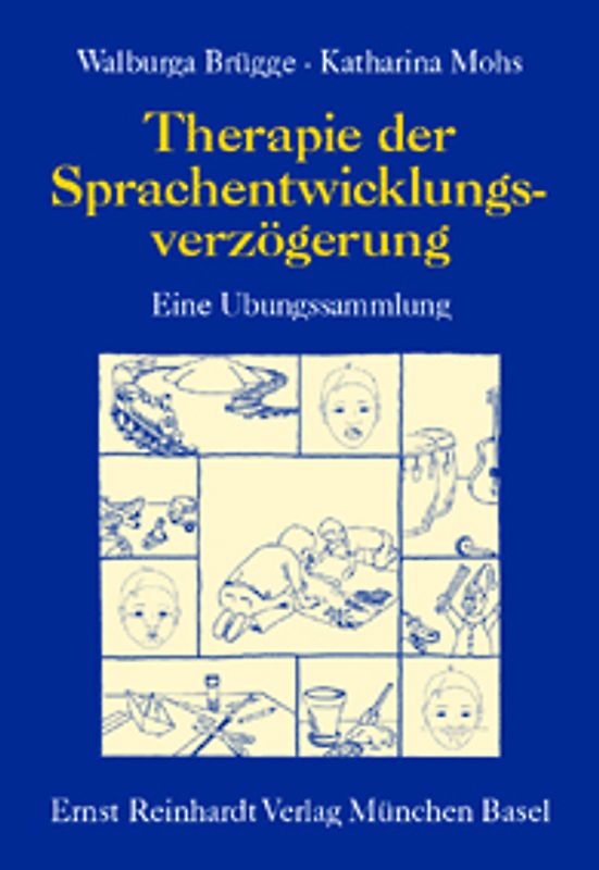 Therapie der Sprachentwicklungsverzögerung