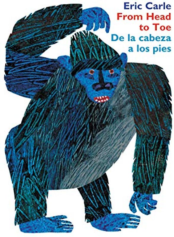From Head to Toe/De la cabeza a los pies Board Book: Bilingual English-Spanish