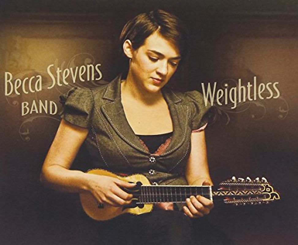 Becca Band Stevens - Weightless