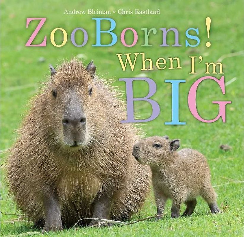Zooborns! When I'm Big