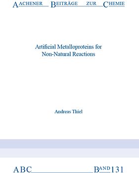 Artificial Metalloproteins for Non-Natural Reactions