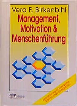 Management, Motivation und Menschenführung