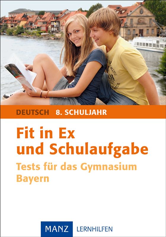 Fit in Ex und Schulaufgabe Deutsch 8. Schuljahr