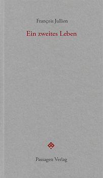 Ein zweites Leben