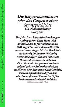 Die Bergier-Kommission oder das Gespenst einer Staatsgeschichte