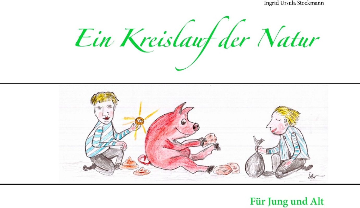 Ein Kreislauf der Natur