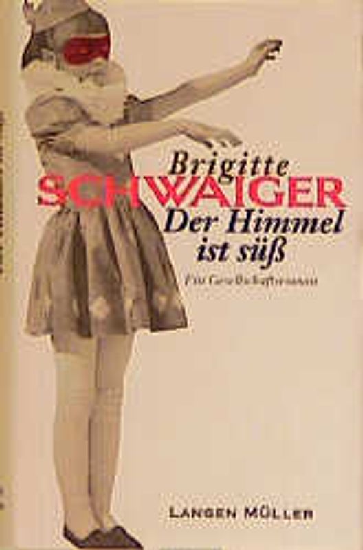 Der Himmel ist süss