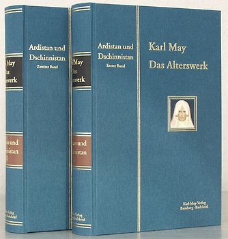 Karl May, Das Alterswerk. Ardistan und Dschinnistan. Erster Band