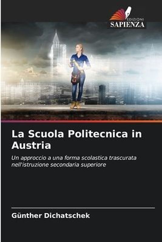 La Scuola Politecnica in Austria