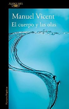 El cuerpo y las olas