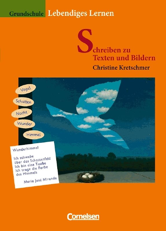 Lebendiges Lernen / Schreiben zu Texten und Bildern