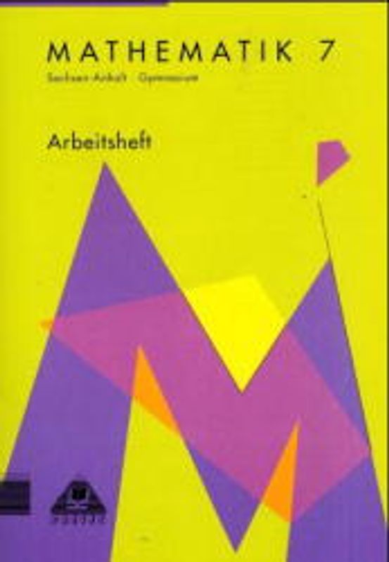 Mathematik / Klasse 7 / Lehrbuch Gymnasium Sachsen-Anhalt