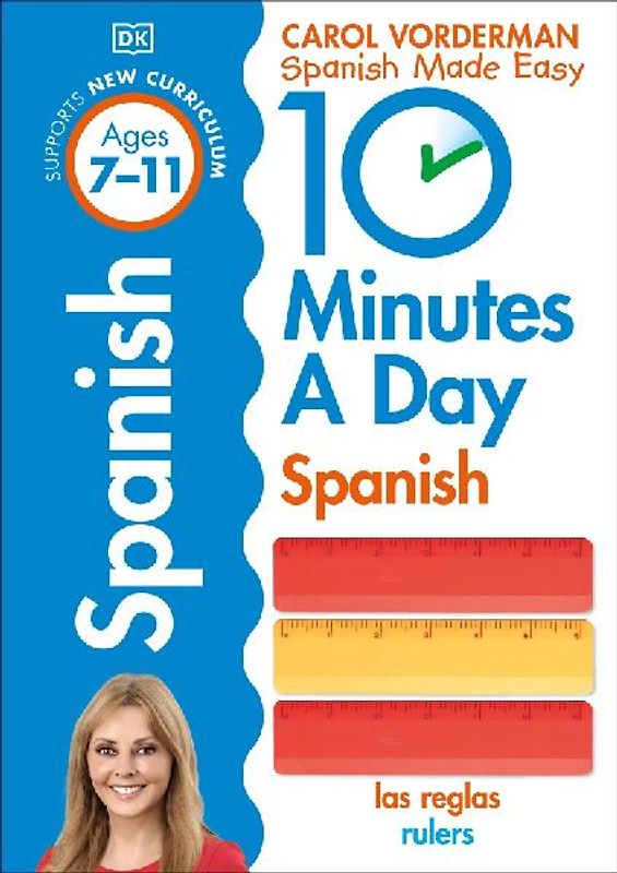 10 Minutes A Day Spanish, Ages 7-11 (Key Stage 2)