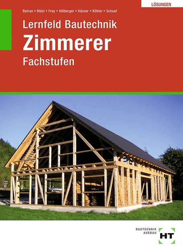 Lösungen Lernfeld Bautechnik Zimmerer