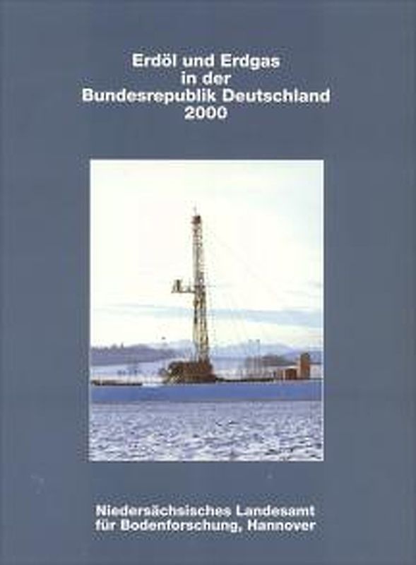 Erdöl und Erdgas in der Bundesrepublick Deutschland 2000