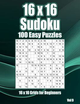 Sudoku Puzzle Book: Easy 16 x 16 Brainteasers for Grandpa