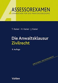 Die Anwaltsklausur Zivilrecht