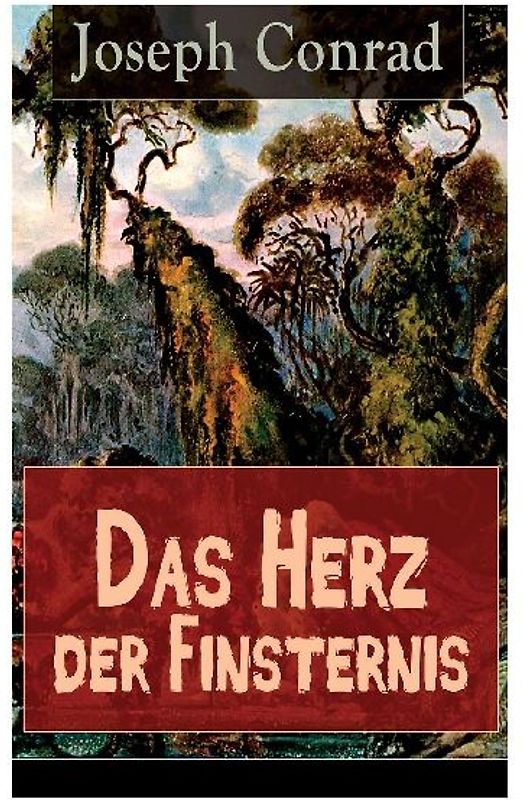 Das Herz der Finsternis