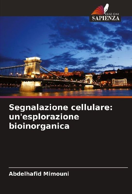 Segnalazione cellulare: un'esplorazione bioinorganica