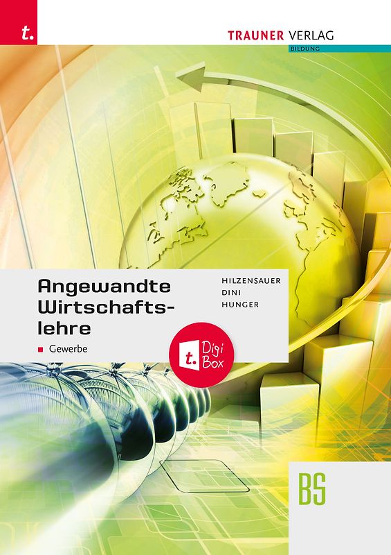 Angewandte Wirtschaftslehre für das Gewerbe + TRAUNER-DigiBox + E-Book plus