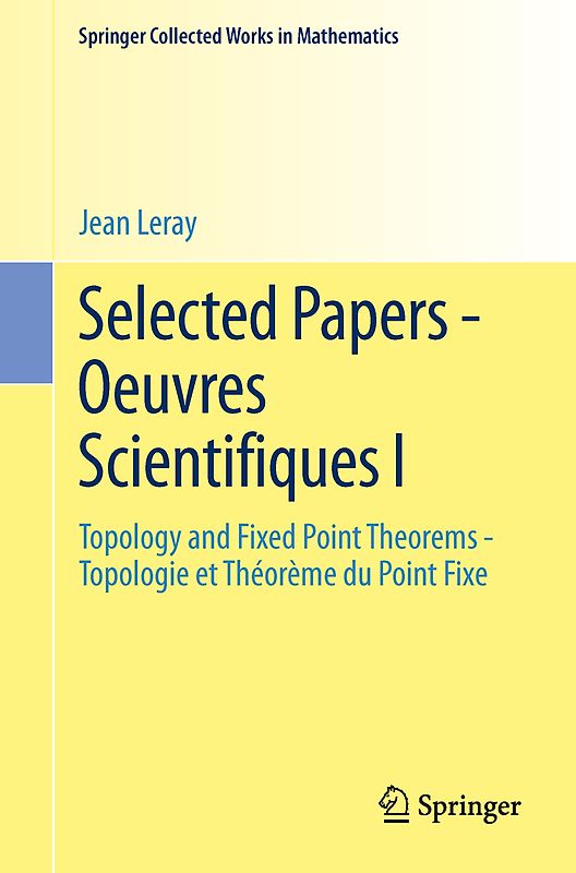 Selected Papers - Oeuvres Scientifiques I