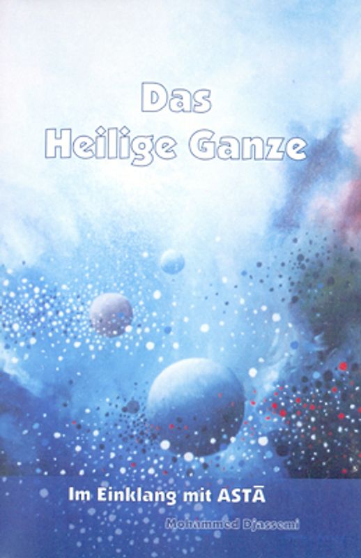 Das Heilige Ganze