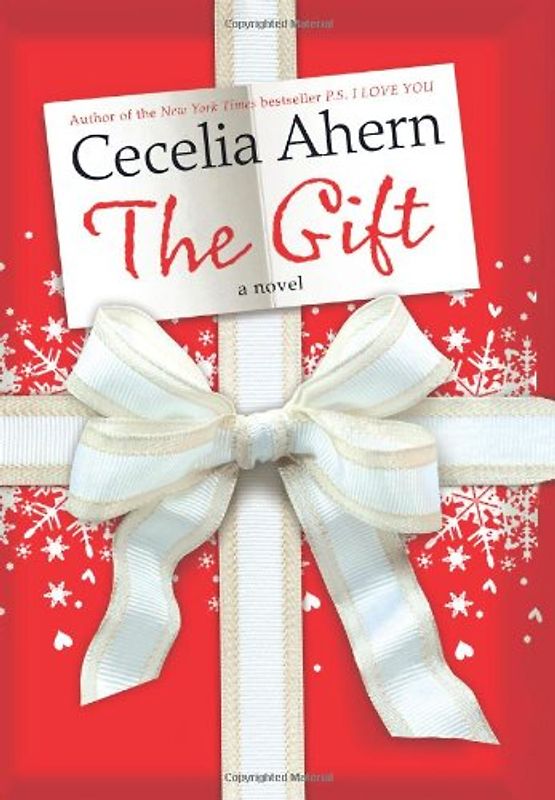 The Gift: A Novel