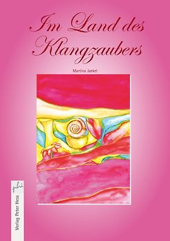 Im Land des Klangzaubers