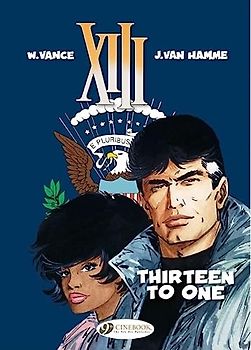 Thirteen to One (XIII (Cinebook)) - VanHamme, Jean