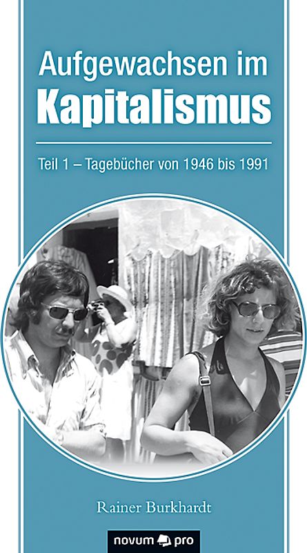 Aufgewachsen im Kapitalismus