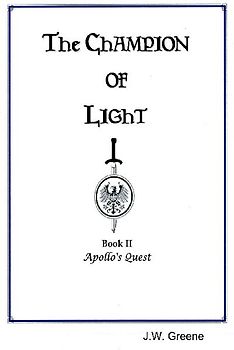 The Champion of Light, Book II