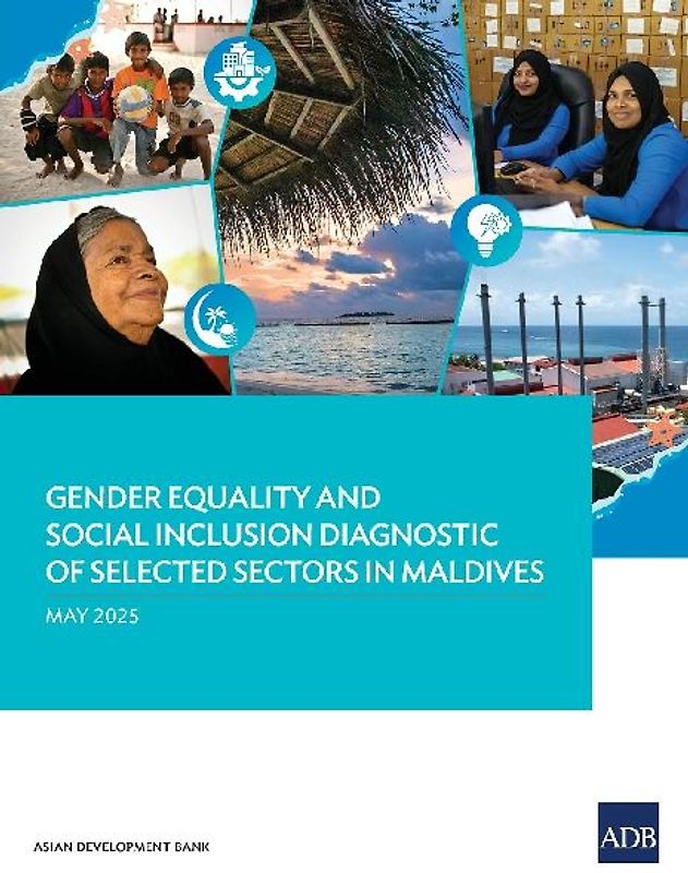Gender Equality and Social Inclusion Diagnostic of Selected Sectors in Maldives