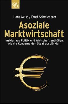 Asoziale Marktwirtschaft