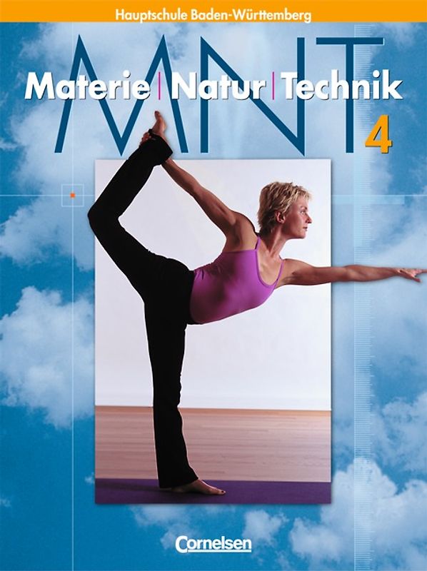 Materie - Natur - Technik - Hauptschule mit Werkrealschule - Baden-Württemberg / Band 4 - Schülerbuch