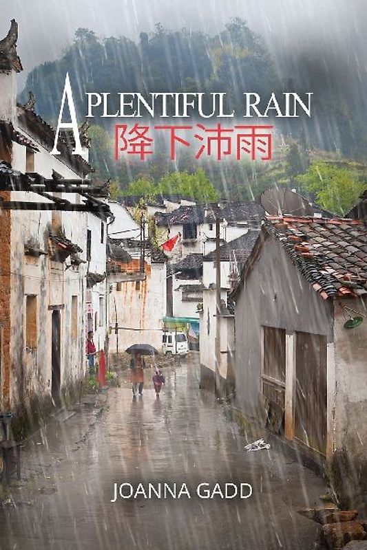 A Plentiful Rain