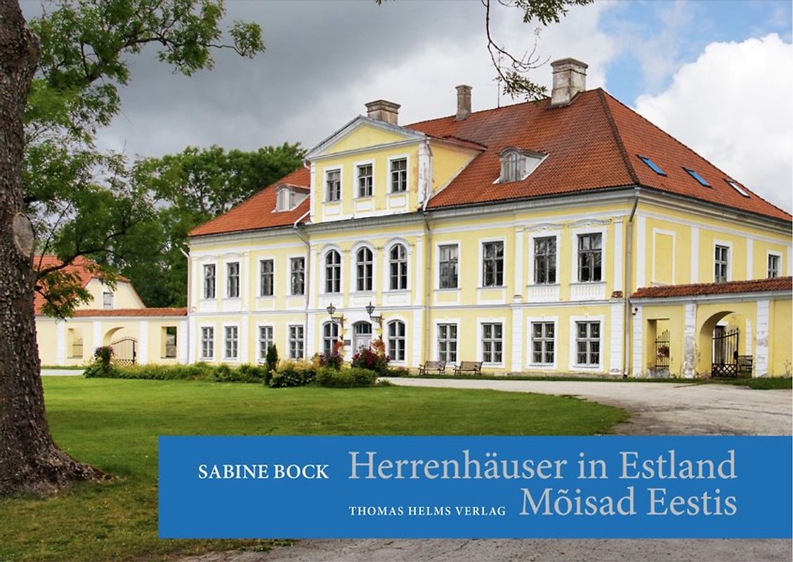 Herrenhäuser in Estland / Mõisad Eestis