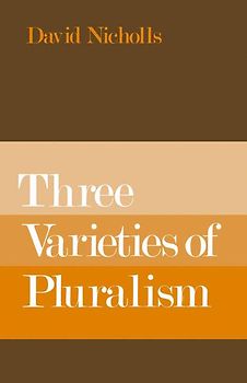 Three Varieties of Pluralism