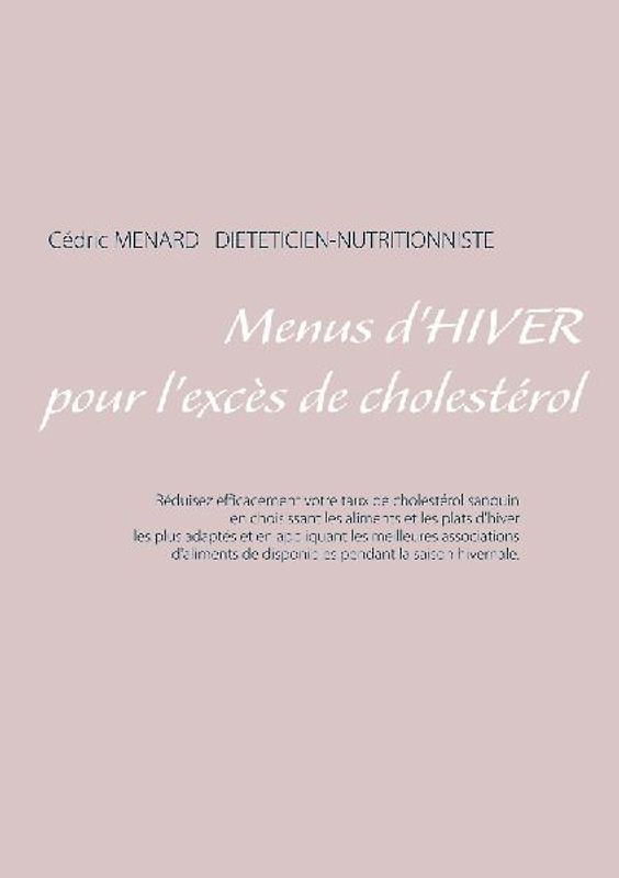 Menus d'hiver pour l'excès de cholestérol