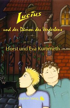 Lucius und der Dämon des Verderbens